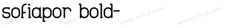 sofiapor bold字体转换
